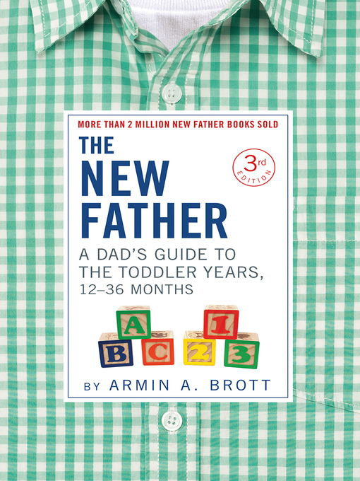 Title details for The New Father by Armin A. Brott - Available